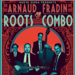 Arnaud Fradin vient jouer au Centre avec His Roots Combo